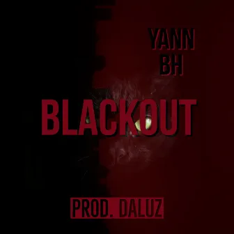 Blackout by Yann BH