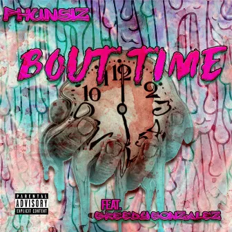 Bout Time by Phunsiz