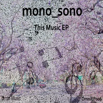 This Music EP by Mono_sono