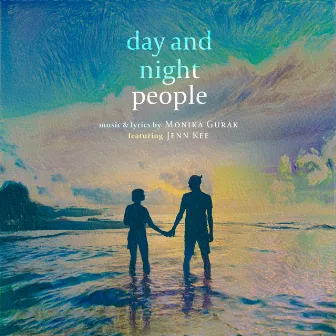 Day and Night People by Monika Gurak