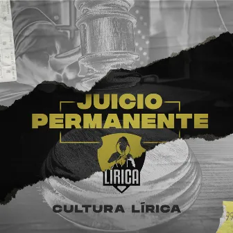 Juicio Permanente by Cultura Lírica