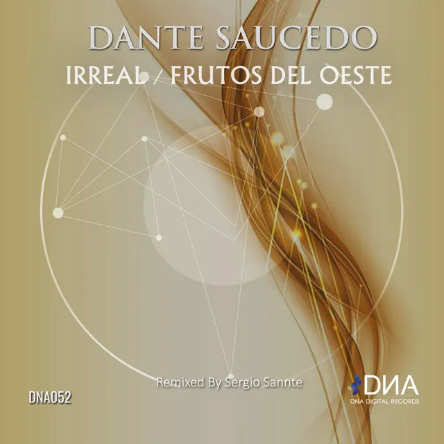 Irreal + Frutos Del Oeste (Remixed by Sergio Sannte)