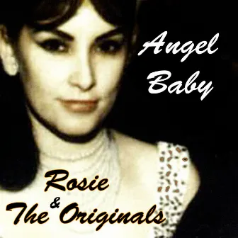 Angel Baby by Rosie & The Originals