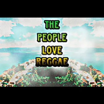 The People Love Reggae by Keznia