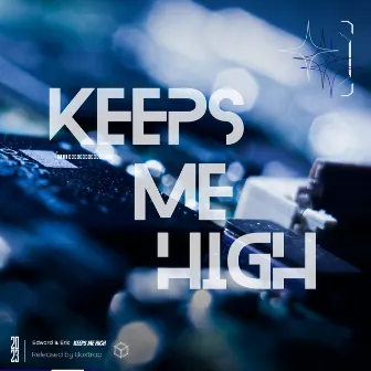 Keeps Me High by Boxtrap