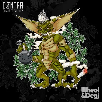 Ganja Gremlin EP by CØNTRA