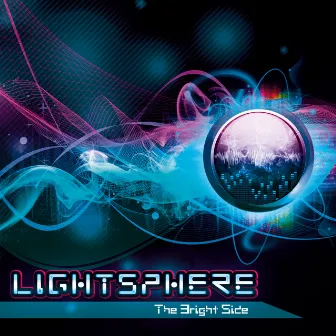 The Bright Side by Lightsphere