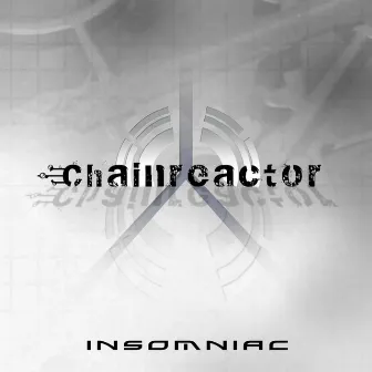 Insomniac by Chainreactor