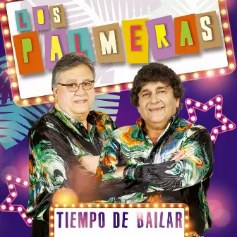 Tiempo De Bailar by Los Palmeras