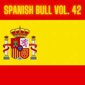 Spanish Bull Vol. 42 by Ralph Kings