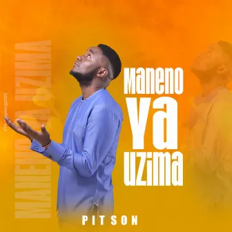 Maneno Ya Uzima by Pitson