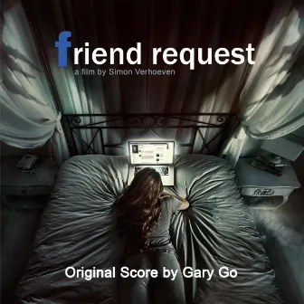 Friend Request by Gary Go