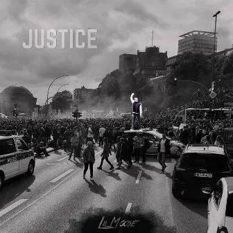 Justice by Lil Moose