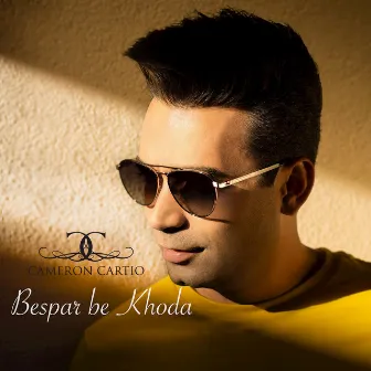 Bespar Be Khoda (Radio Edit) by Cameron