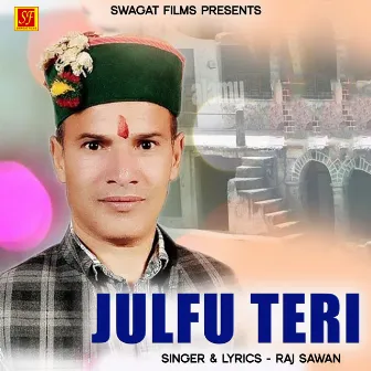 Julfu Teri by Raj Sawan