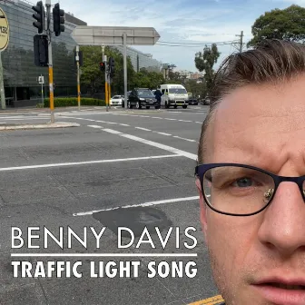 Traffic Light Song by Benny Davis