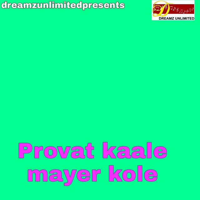 Provat Kaale Mayer Kole