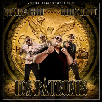 Los Patrones by Chino