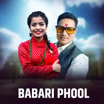 BABARI PHOOL by Ibsal Sanjyal