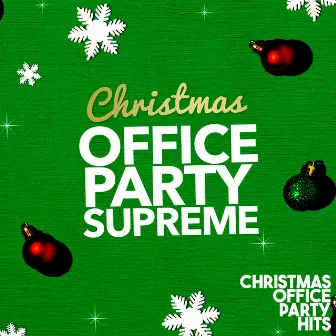 Christmas Party Supreme by Unknown Artist