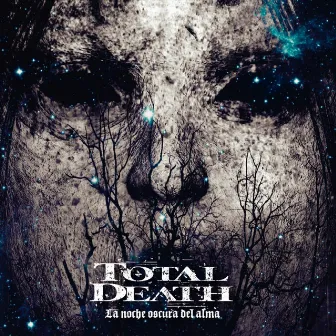 La Noche Oscura del Alma by Total Death