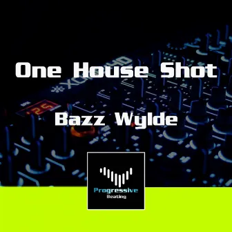 One House Shot by Bazz Wylde