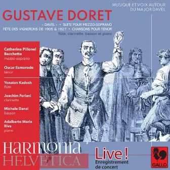 Gustave Doret: Davel - Fête des Vignerons (Live) by Gustave Doret