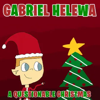 A Questionable Christmas by Gabriel Helewa