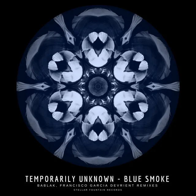 Blue Smoke - Francisco Garcia Devrient Remix