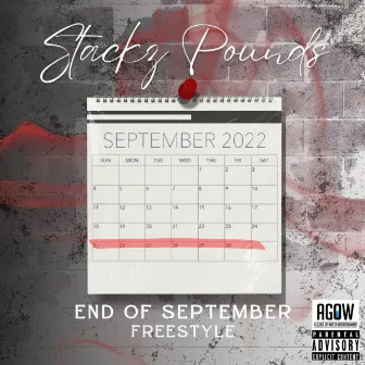 End of September Freestyle by Stackz Pounds