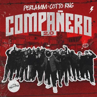 Compañero 2.0 by El Perla MM