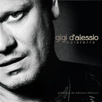 Malaterra by Gigi D'Alessio