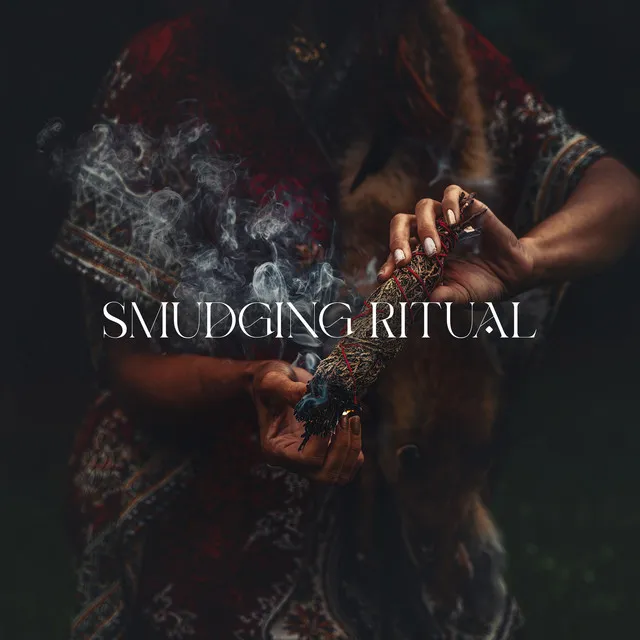 Smudging Ritual: Music To Clear Negative Energy From Your Body And Home, Meditation, Spiritual Cleansing, Yoga