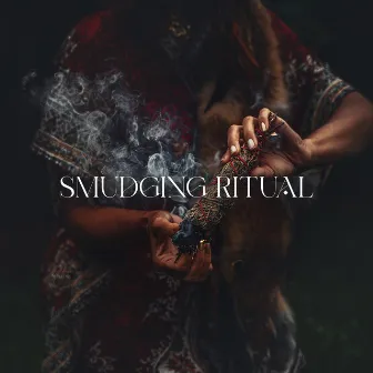 Smudging Ritual: Music To Clear Negative Energy From Your Body And Home, Meditation, Spiritual Cleansing, Yoga by Feng Shui Music Sanctuary