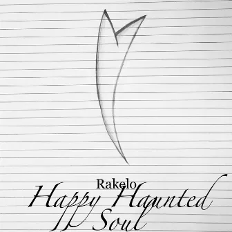 Happy Haunted Soul by Rakelo