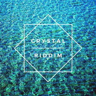 Crystal Riddim by Sonar Art Music