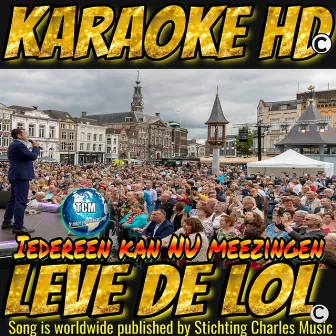 Leve de Lol (Karaoke Version) by DJ Ceesy