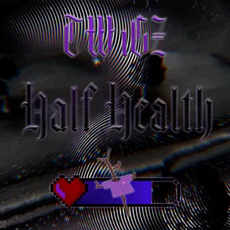 Half Health by Tw1gz