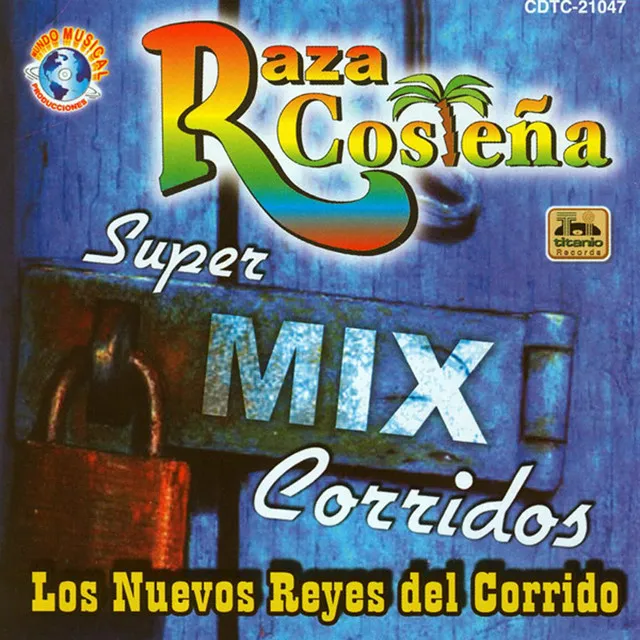 Super Mix Corridos