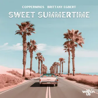 Sweet Summertime by Brittany Egbert