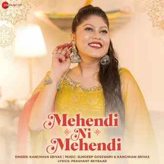 Mehendi Ni Mehendi by Prashant Beybaar