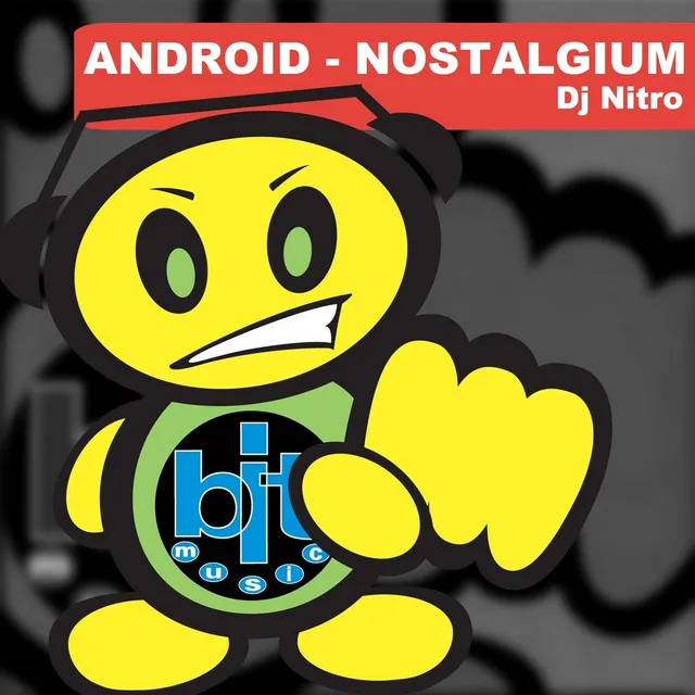 Android / Nostalgium