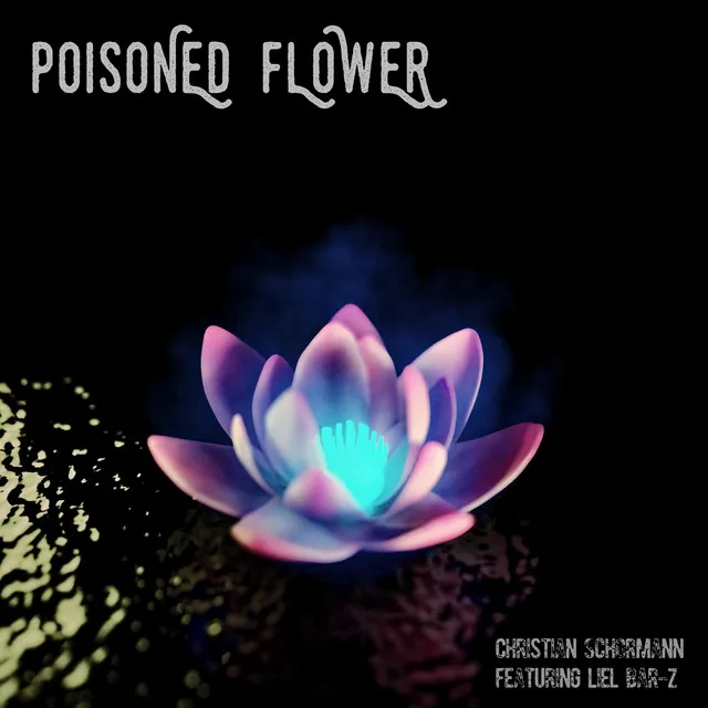 Poisoned Flower