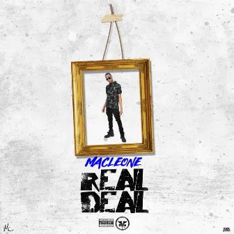 Real Deal by MacLeone