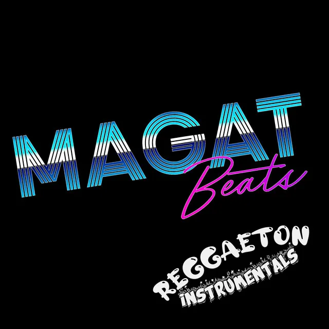 MAGAT BEATS REGGAETON