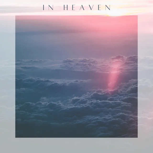 In Heaven - Instrumental