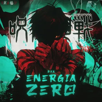 Maki: Energia Zero by Dya Rapper