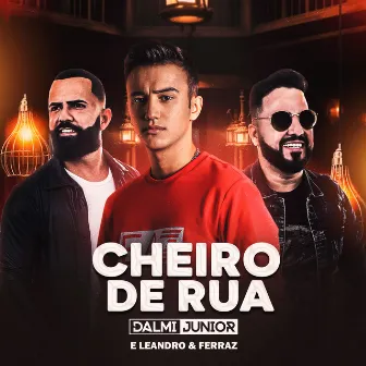 Cheiro de Rua by Dalmi Junior