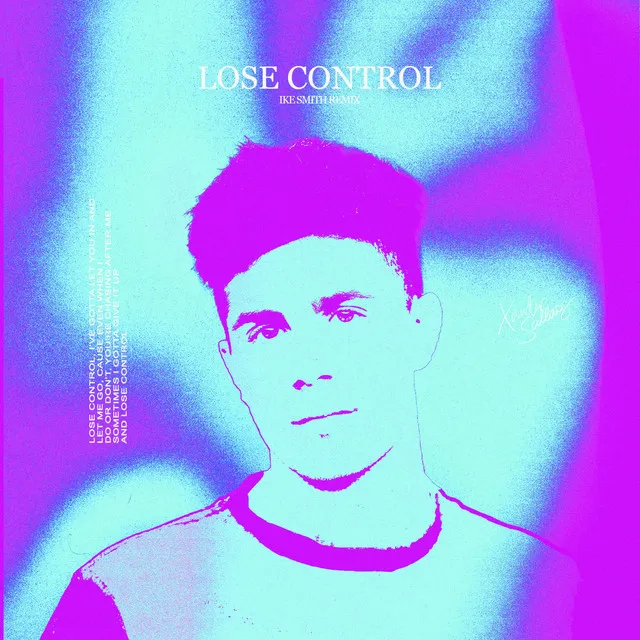 LOSE CONTROL - Ike Smith Remix