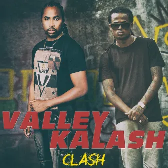 Clash by VaLLeY